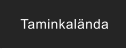 Taminkalända