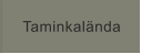 Taminkalända